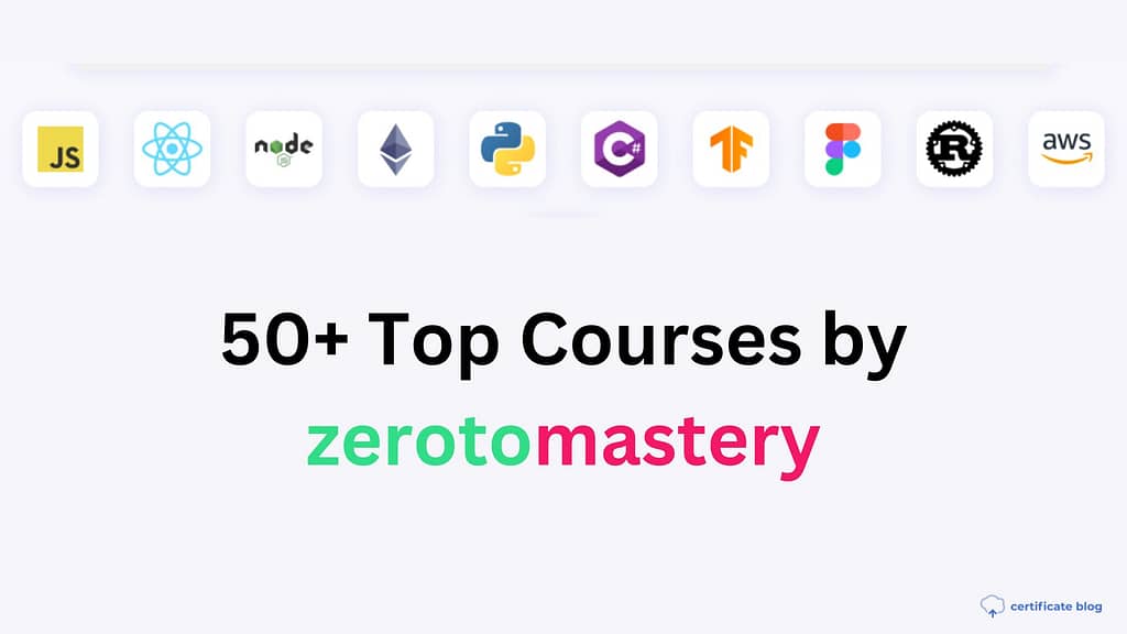 50+ Top Courses by zerotomastery