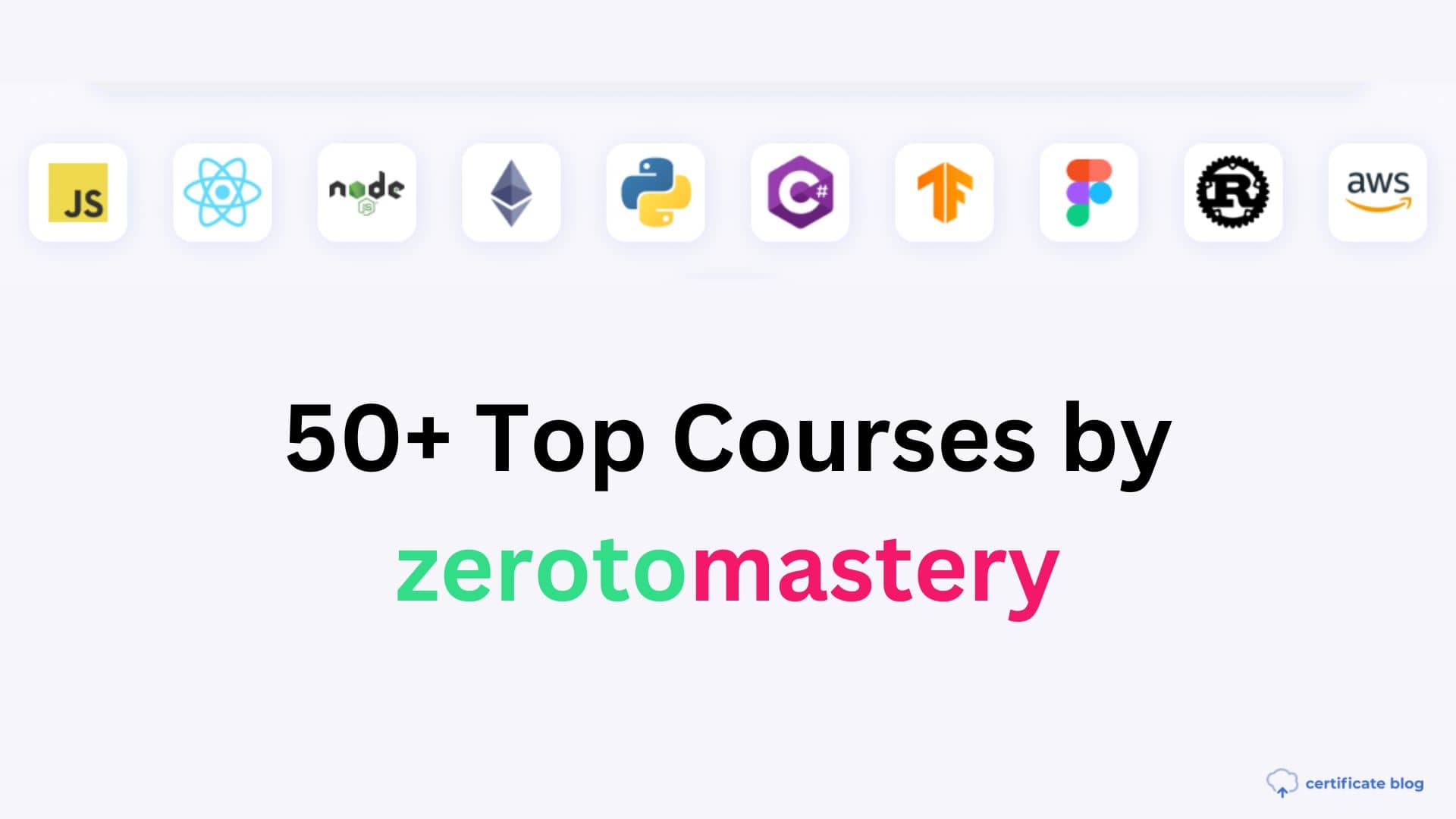 New 50+ Top Courses by zerotomastery in 2023